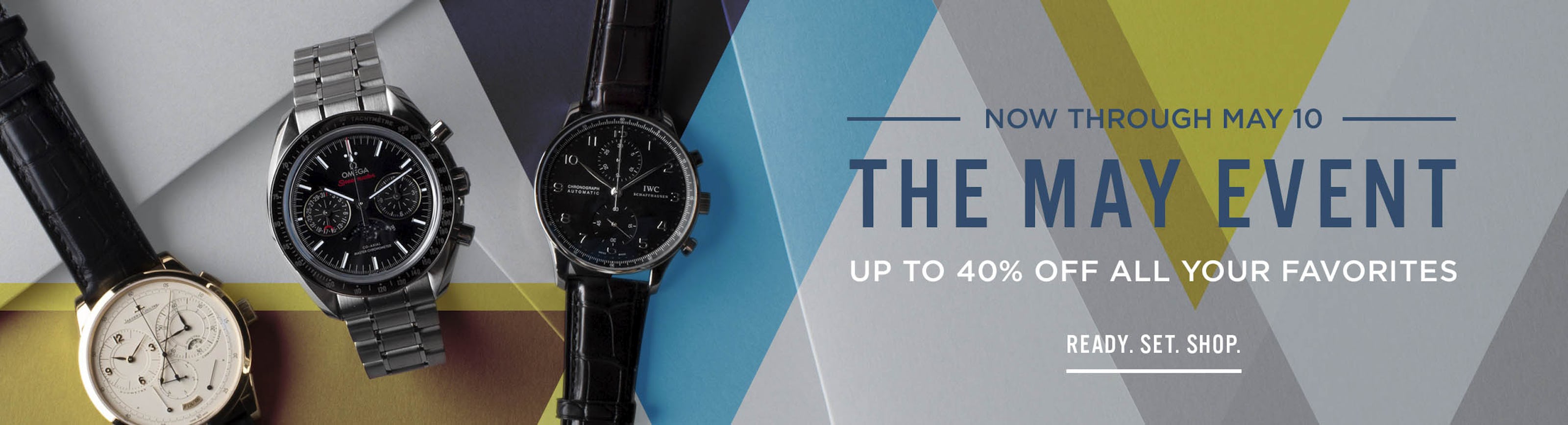 THE MAY EVENT: Shop Over 700 Pre-Owned Watches